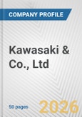 Kawasaki & Co., Ltd. Fundamental Company Report Including Financial, SWOT, Competitors and Industry Analysis- Product Image