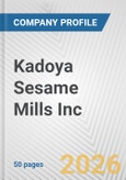 Kadoya Sesame Mills Inc. Fundamental Company Report Including Financial, SWOT, Competitors and Industry Analysis- Product Image