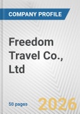 Freedom Travel Co., Ltd. Fundamental Company Report Including Financial, SWOT, Competitors and Industry Analysis- Product Image