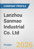 Lanzhou Sanmao Industrial Co. Ltd. Fundamental Company Report Including Financial, SWOT, Competitors and Industry Analysis- Product Image