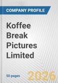 Koffee Break Pictures Limited Fundamental Company Report Including Financial, SWOT, Competitors and Industry Analysis- Product Image
