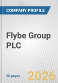 Flybe Group PLC Fundamental Company Report Including Financial, SWOT, Competitors and Industry Analysis- Product Image