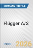 Flügger A/S Fundamental Company Report Including Financial, SWOT, Competitors and Industry Analysis- Product Image