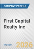 First Capital Realty Inc. Fundamental Company Report Including Financial, SWOT, Competitors and Industry Analysis- Product Image