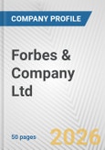 Forbes & Company Ltd Fundamental Company Report Including Financial, SWOT, Competitors and Industry Analysis- Product Image