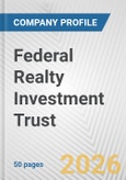 Federal Realty Investment Trust Fundamental Company Report Including Financial, SWOT, Competitors and Industry Analysis- Product Image