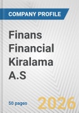 Finans Financial Kiralama A.S. Fundamental Company Report Including Financial, SWOT, Competitors and Industry Analysis- Product Image