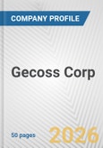 Gecoss Corp. Fundamental Company Report Including Financial, SWOT, Competitors and Industry Analysis- Product Image