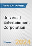 Universal Entertainment Corporation Fundamental Company Report Including Financial, SWOT, Competitors and Industry Analysis- Product Image