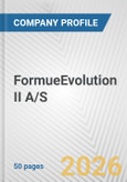 FormueEvolution II A/S Fundamental Company Report Including Financial, SWOT, Competitors and Industry Analysis- Product Image