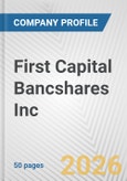 First Capital Bancshares Inc. Fundamental Company Report Including Financial, SWOT, Competitors and Industry Analysis- Product Image