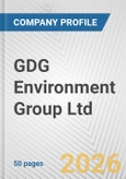 GDG Environment Group Ltd. Fundamental Company Report Including Financial, SWOT, Competitors and Industry Analysis- Product Image