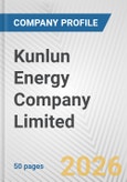 Kunlun Energy Company Limited Fundamental Company Report Including Financial, SWOT, Competitors and Industry Analysis- Product Image