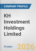KH Investment Holdings Limited Fundamental Company Report Including Financial, SWOT, Competitors and Industry Analysis- Product Image