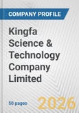 Kingfa Science & Technology Company Limited Fundamental Company Report Including Financial, SWOT, Competitors and Industry Analysis- Product Image
