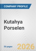 Kutahya Porselen Fundamental Company Report Including Financial, SWOT, Competitors and Industry Analysis- Product Image