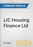 LIC Housing Finance Ltd. Fundamental Company Report Including Financial, SWOT, Competitors and Industry Analysis- Product Image