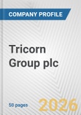 Tricorn Group plc Fundamental Company Report Including Financial, SWOT, Competitors and Industry Analysis- Product Image