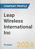 Leap Wireless International Inc. Fundamental Company Report Including Financial, SWOT, Competitors and Industry Analysis- Product Image