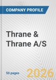 Thrane & Thrane A/S Fundamental Company Report Including Financial, SWOT, Competitors and Industry Analysis- Product Image