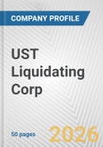 UST Liquidating Corp. Fundamental Company Report Including Financial, SWOT, Competitors and Industry Analysis- Product Image