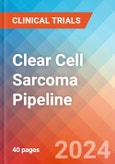 Clear Cell Sarcoma - Pipeline Insight, 2024- Product Image