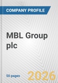MBL Group plc Fundamental Company Report Including Financial, SWOT, Competitors and Industry Analysis- Product Image