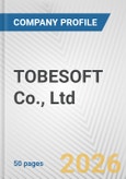 TOBESOFT Co., Ltd. Fundamental Company Report Including Financial, SWOT, Competitors and Industry Analysis- Product Image