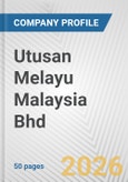 Utusan Melayu Malaysia Bhd Fundamental Company Report Including Financial, SWOT, Competitors and Industry Analysis- Product Image