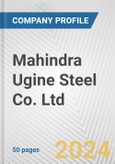 Mahindra Ugine Steel Co. Ltd. Fundamental Company Report Including Financial, SWOT, Competitors and Industry Analysis- Product Image