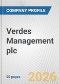 Verdes Management plc Fundamental Company Report Including Financial, SWOT, Competitors and Industry Analysis- Product Image