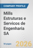 Mills Estruturas e Servicos de Engenharia SA Fundamental Company Report Including Financial, SWOT, Competitors and Industry Analysis- Product Image
