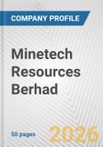 Minetech Resources Berhad Fundamental Company Report Including Financial, SWOT, Competitors and Industry Analysis- Product Image