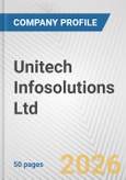 Unitech Infosolutions Ltd Fundamental Company Report Including Financial, SWOT, Competitors and Industry Analysis- Product Image