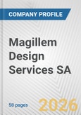 Magillem Design Services SA Fundamental Company Report Including Financial, SWOT, Competitors and Industry Analysis- Product Image