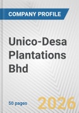 Unico-Desa Plantations Bhd Fundamental Company Report Including Financial, SWOT, Competitors and Industry Analysis- Product Image