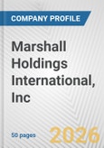 Marshall Holdings International, Inc. Fundamental Company Report Including Financial, SWOT, Competitors and Industry Analysis- Product Image