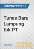 Tunas Baru Lampung tbk PT Fundamental Company Report Including Financial, SWOT, Competitors and Industry Analysis- Product Image