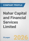 Nahar Capital and Financial Services Limited Fundamental Company Report Including Financial, SWOT, Competitors and Industry Analysis- Product Image