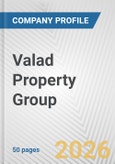 Valad Property Group Fundamental Company Report Including Financial, SWOT, Competitors and Industry Analysis- Product Image
