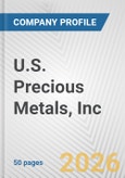 U.S. Precious Metals, Inc. Fundamental Company Report Including Financial, SWOT, Competitors and Industry Analysis- Product Image