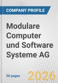 Modulare Computer und Software Systeme AG Fundamental Company Report Including Financial, SWOT, Competitors and Industry Analysis- Product Image