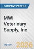 MWI Veterinary Supply, Inc. Fundamental Company Report Including Financial, SWOT, Competitors and Industry Analysis- Product Image