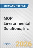 MOP Environmental Solutions, Inc. Fundamental Company Report Including Financial, SWOT, Competitors and Industry Analysis- Product Image