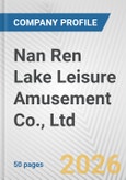 Nan Ren Lake Leisure Amusement Co., Ltd. Fundamental Company Report Including Financial, SWOT, Competitors and Industry Analysis- Product Image