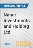 Nahar Investments and Holding Ltd Fundamental Company Report Including Financial, SWOT, Competitors and Industry Analysis- Product Image