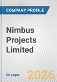 Nimbus Projects Limited Fundamental Company Report Including Financial, SWOT, Competitors and Industry Analysis- Product Image