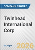 Twinhead International Corp. Fundamental Company Report Including Financial, SWOT, Competitors and Industry Analysis- Product Image