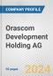 Orascom Development Holding AG Fundamental Company Report Including Financial, SWOT, Competitors and Industry Analysis - Product Thumbnail Image