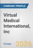 Virtual Medical International, Inc. Fundamental Company Report Including Financial, SWOT, Competitors and Industry Analysis- Product Image